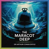 The Maracot Deep: Underwater Adventures | Section 7