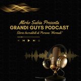 EP.3 | Grandi Guys Podcast | Sebastiano Faltibà da Magazziniere a King delle Automazioni con Squadd