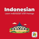 Indonesian Greetings by Time of Day - Learn Indonesian with Fexingo