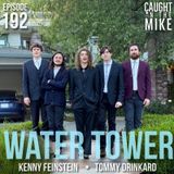 Kenny and Tommy of Water Tower
