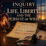 Life, Liberty, and the Pursuit of What?