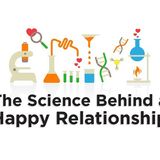 COACH K RADIO - WHAT'S THE SCIENCE BEHIND A HAPPY AND HEALTHY RELATIONSHIP?