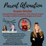 Parent Alienation with Susan Shofer