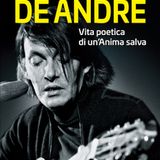 Intervista Pino Casamassima autore libro: F. DE ANDRE' vita poetica di un' Anima salva