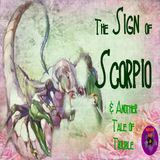 The Sign of Scorpio and Another Tale of Trouble | Podcast