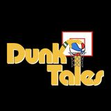 The Dunk Tales: Trade Madness & King James' Milestone