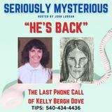 "He's Back" The Last Phone Call of Kelly Bergh Dove