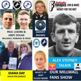 OUR MILLWALL FAN SHOW Sponsored by Dean Wilson Family Funeral Directors 101221