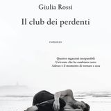 Giulia Rossi "Il club dei perdenti"