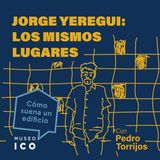 Jorge Yeregui: El tiempo lento