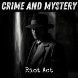 01 - Riot Act by Parliament of the United Kingdom of Great Britain