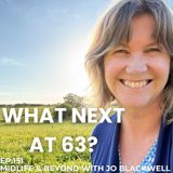 What next at 63?