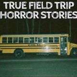 5 True Field Trip Horror Stories