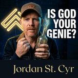 The Genie Mentality That's Killing Your Faith | Jordan St. Cyr