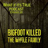 Bigfoot Kills the Whole Family