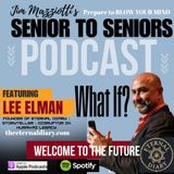 Senior To Seniors PODCAST - LEE ELMAN  - Eternal Diary