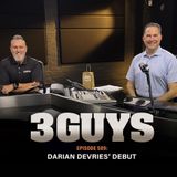 3 Guys Before The Game - Darian DeVries' Debut (Episode 589)