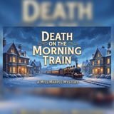 Death on the Morning Train A Miss Marple Mystery