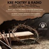 EPISODE 103 - KRE POETRY and RADIO - (CELEBRATING GOD-tOBEr, PT 4)