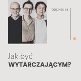 #34 Jak być wystarczającym?