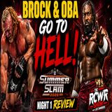 Brock Lesnar & Oba Femi Go to HELL! WWE Summerslam Night 1 Post Show (The RCWR Show 8.1.26)