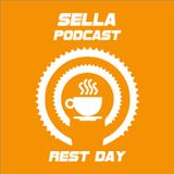 Sella | Rest Day Podcast | Ep 08 | Osman Emiroglu & The Last Dance (Part 1)