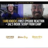 Hard Knocks First Episode Reaction + Sal’s Inside Scoop from Camp