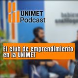 Ep.81 - Sábados de Café Unimetano - El club de Emprendimiento con César Guillen y Santiago Velásquez