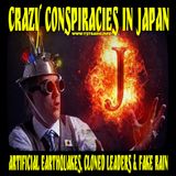 Crazy Conspiracies in Japan: Artificial Earthquakes, Cloned Leaders & Fake Rain (July 29, 2026)