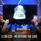 Café Brasil 925 - No Beyond  the Cave