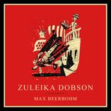 Zuleika Dobson: an Oxford love story - Chapter 11