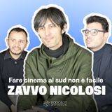 ZAVVO NICOLOSI - Fare cinema al sud non è facile - Generazione Sicilia