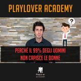 734 - Perché il 99% degli uomini non capisce le donne