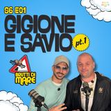 Brutti di Mare - ST.06 EP.01 Gigione e Savio - parte prima