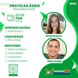 #JornadaAgil731 E561 #PraticasÁgeis Open Innovation
