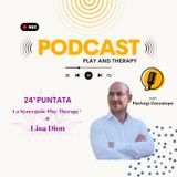 #Ep.24 - La Synergetic Play Therapy® di Lisa Dion