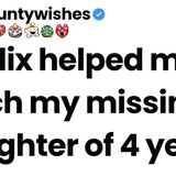 Netflix helped me catch my missing daughter of 4 years