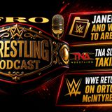 Janel Grant and WWE Move to Arbitration - TNA Slammiversary Taking Shape - WWE Return Updates on Orton, Punk, McIntyre, and Cena