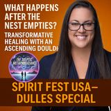 Exactly What Is An Ascending Doula: Spirit Fest USA Special