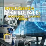 Perché l’AI non ti ruberà il lavoro | LeoniFiles con Manlio Ciralli (Adecco)