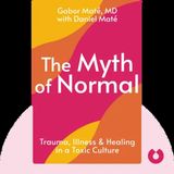 THE MYTH OF NORMAL