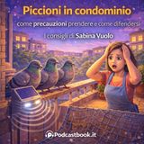 Piccioni in condominio, che precauzioni prendere e come difendersi. I consigli di Sabina Vuolo