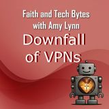 Downfall of VPNs