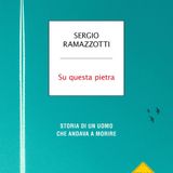 Sergio Ramazzotti "Su questa pietra"