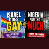 Israel’s Massive Pride Celebration vs Nigeria’s LGBTQ Crackdown | This Gay Week