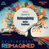 Reimagining Better Feedback