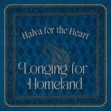Longing for Homeland