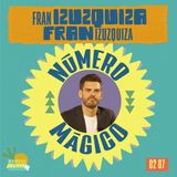 Número Mágico 02x07 Fran Izuzquiza : Radio en vena, las señales y homenajes sonoros