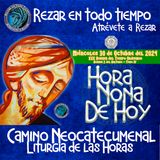 HORA NONA ✟ MIERCOLES 30 DE OCTUBRE DEL 2024 ✟ Camino Neocatecumenal ✟ Liturgia de las Horas NONA 