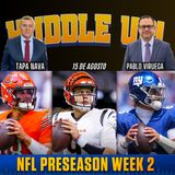 #HuddleUP #NFLPreseason Semana 2 #NFL @TapaNava @PabloViruega